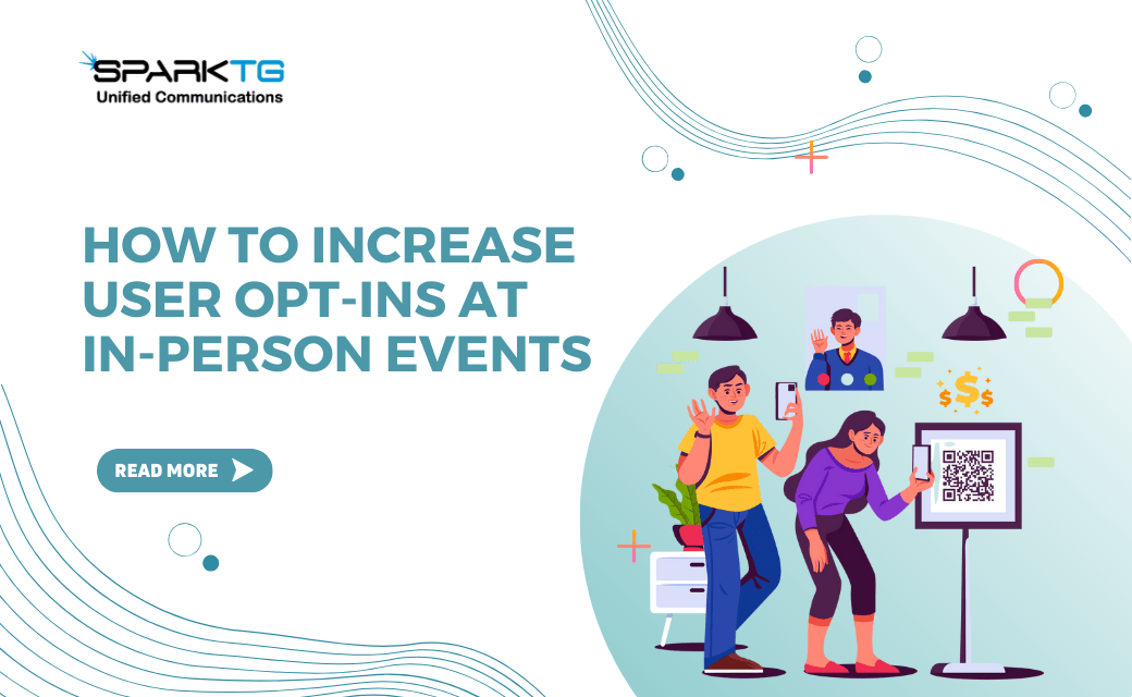 How do you leverage in-person events to obtain user opt-ins?